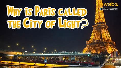 why is paris called the city of lights|How Paris Got Its Nickname The City Of Light .